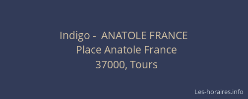 Indigo -  ANATOLE FRANCE