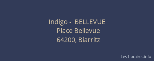 Indigo -  BELLEVUE