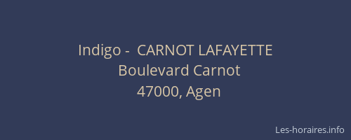 Indigo -  CARNOT LAFAYETTE