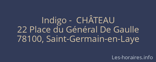 Indigo -  CH&Acirc;TEAU