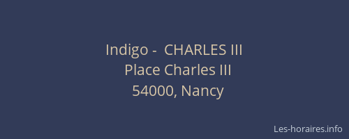 Indigo -  CHARLES III