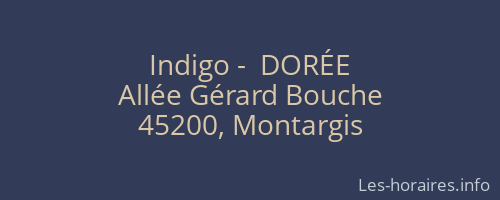 Indigo -  DORÉE