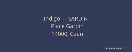Indigo  -  GARDIN