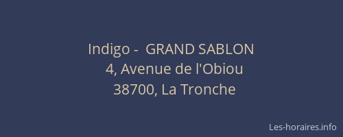 Indigo -  GRAND SABLON