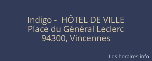 Indigo -  HÔTEL DE VILLE