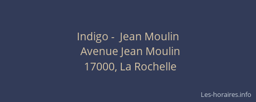 Indigo -  Jean Moulin