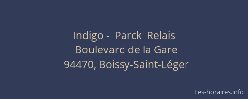 Indigo -  Parck  Relais