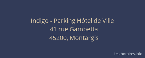 Indigo - Parking Hôtel de Ville