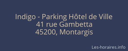 Indigo - Parking Hôtel de Ville