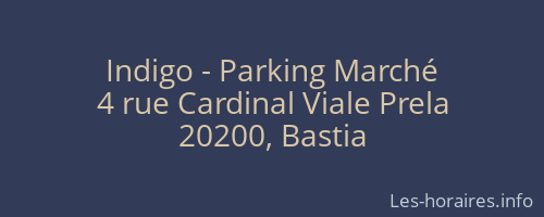 Indigo - Parking Marché