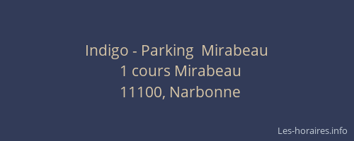 Indigo - Parking  Mirabeau