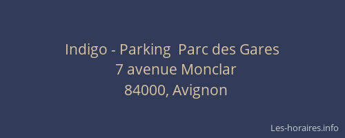 Indigo - Parking  Parc des Gares