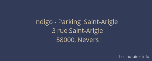 Indigo - Parking  Saint-Arigle