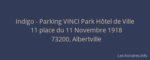 Indigo - Parking VINCI Park H&ocirc;tel de Ville