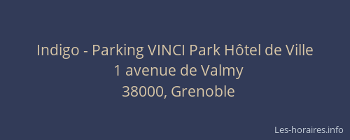 Indigo - Parking VINCI Park Hôtel de Ville