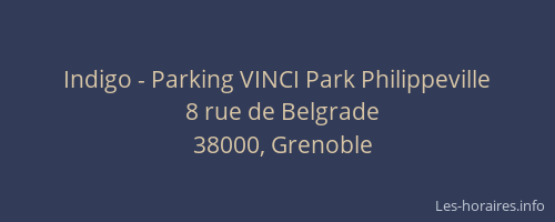 Indigo - Parking VINCI Park Philippeville