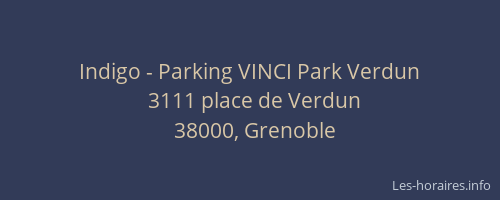 Indigo - Parking VINCI Park Verdun