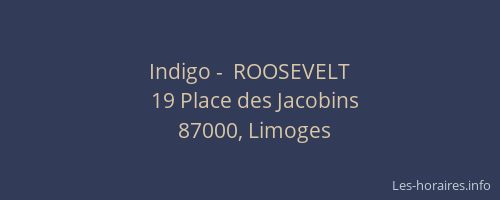 Indigo -  ROOSEVELT