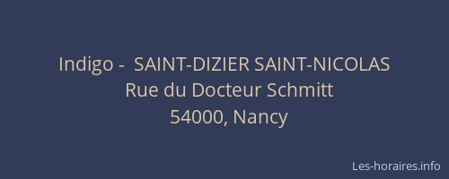 Indigo -  SAINT-DIZIER SAINT-NICOLAS