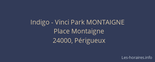 Indigo - Vinci Park MONTAIGNE