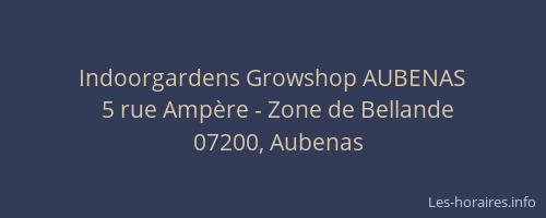 Indoorgardens Growshop AUBENAS