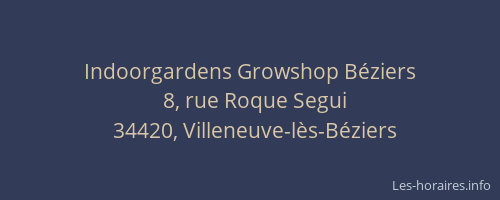 Indoorgardens Growshop Béziers