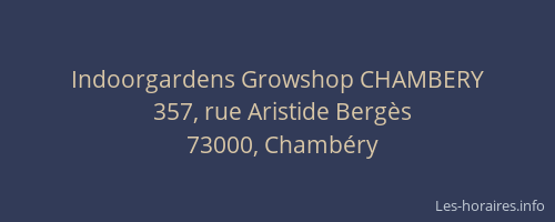 Indoorgardens Growshop CHAMBERY