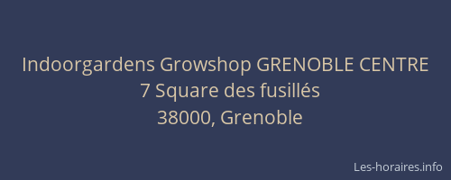 Indoorgardens Growshop GRENOBLE CENTRE