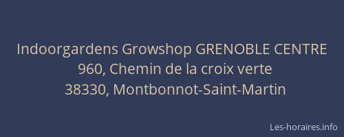 Indoorgardens Growshop GRENOBLE CENTRE
