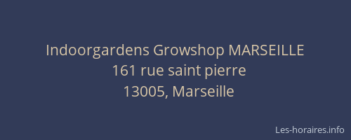 Indoorgardens Growshop MARSEILLE