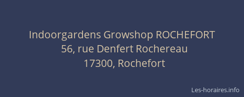 Indoorgardens Growshop ROCHEFORT