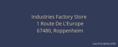 Industries Factory Store
