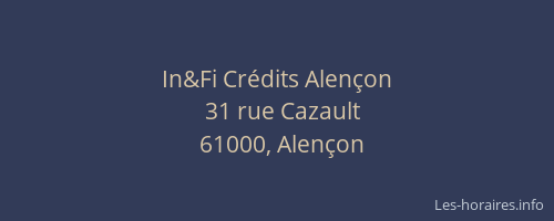 In&Fi Crédits Alençon