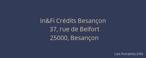 In&Fi Crédits Besançon