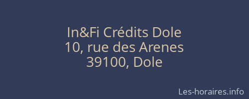 In&Fi Crédits Dole