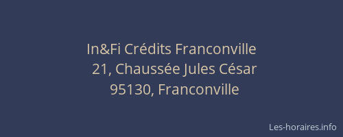 In&Fi Crédits Franconville