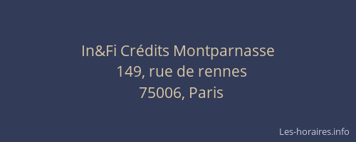 In&Fi Crédits Montparnasse
