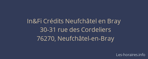 In&Fi Crédits Neufchâtel en Bray