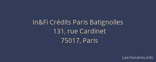 In&Fi Crédits Paris Batignolles