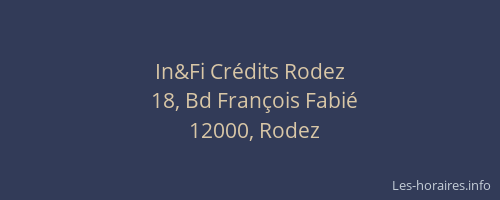 In&Fi Crédits Rodez