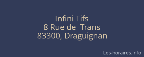 Infini Tifs