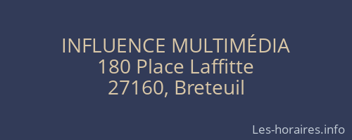 INFLUENCE MULTIMÉDIA