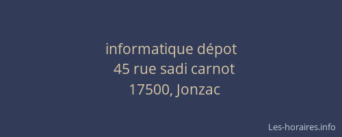 informatique d&eacute;pot