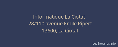 Informatique La Ciotat