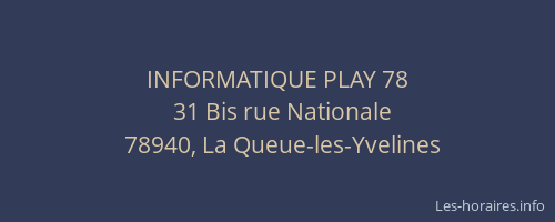 INFORMATIQUE PLAY 78