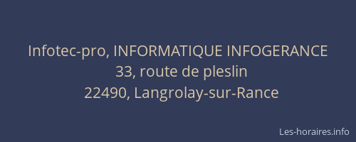 Infotec-pro, INFORMATIQUE INFOGERANCE