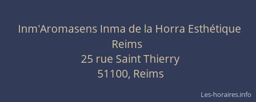 Inm'Aromasens Inma de la Horra Esthétique Reims