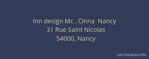 Inn design Mc . Cinna  Nancy
