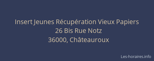 Insert Jeunes Récupération Vieux Papiers