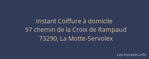 Instant Coiffure &agrave; domicile